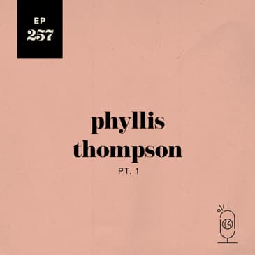Phyllis Thompson Part 1