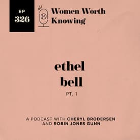 Ethel Bell: Faith That Would Not Waver