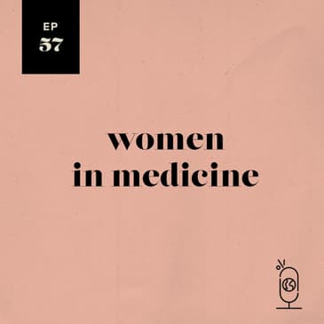 Women in Medicine