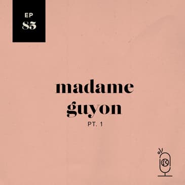 Madame Guyon P1