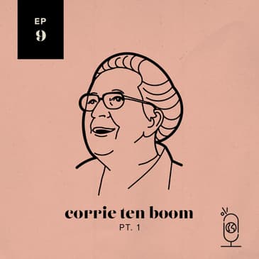 Corrie ten Boom: Part 1