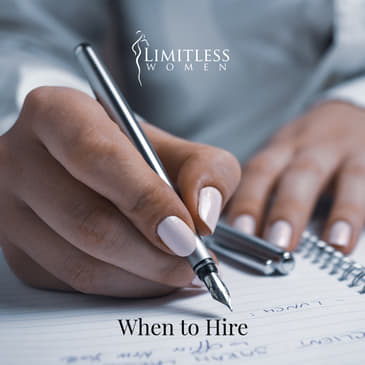 Hiring Series: When to Hire