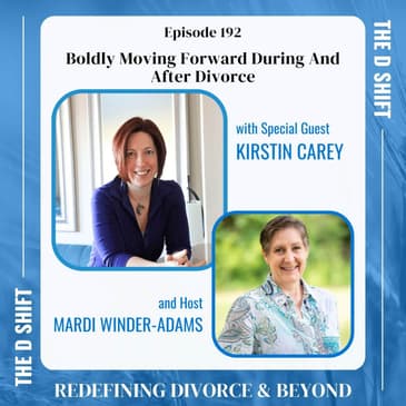 Boldly Moving Forward During And After Divorce