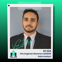 234: This Electrical Engineer Became a SENIOR Data Analyst Without Taking a Pay Cut