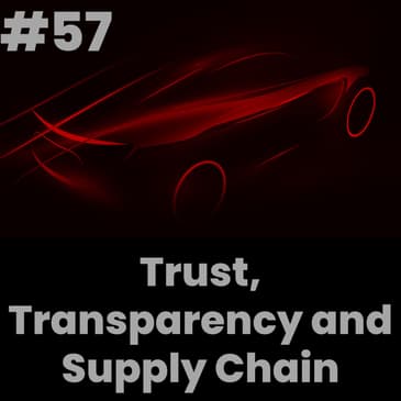 Trust, Transparency and Supply Chain