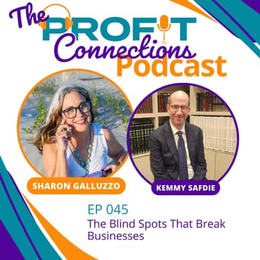 The Blind Spots That Break Businesses | 045