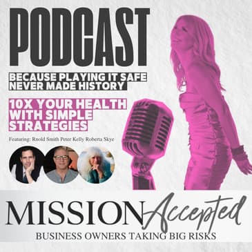 EP 290: 10X Your Health with Simple Strategies