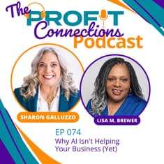Why AI Isn't Helping Your Business (Yet) | 074