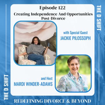 Creating Independence And Opportunities Post-Divorce