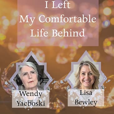 I Left My Comfortable Life Behind… Here’s What Happened