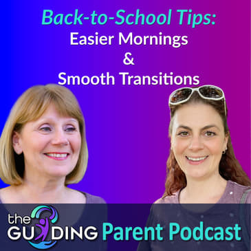Back-to-School Tips: Easier Mornings & Smooth Transitions