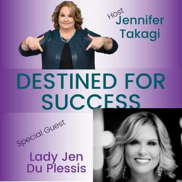 Lady Jen Shares Success Beyond the Hustle | DFS 408