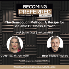 Sarah Jenneault - The Sourdough Method: A Recipe for Scalable Business Growth