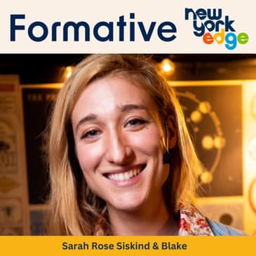 Sarah and Blake: Living in Wonder and Making Jokes