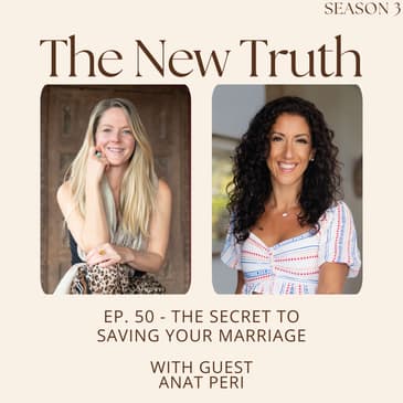 The Secret to Saving Your Marriage with Anat Peri