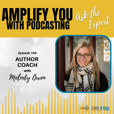 Ask The Expert: Author Coach with Melody Owen