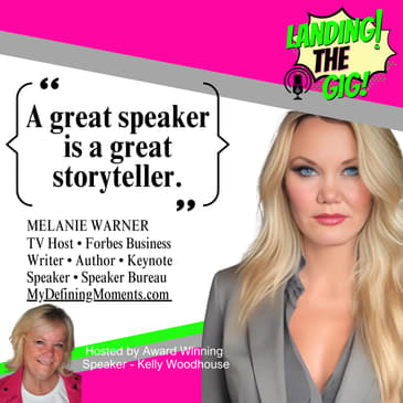 The Right Audience Can Be Worth More Than a Speaker Fee with Melanie Warner