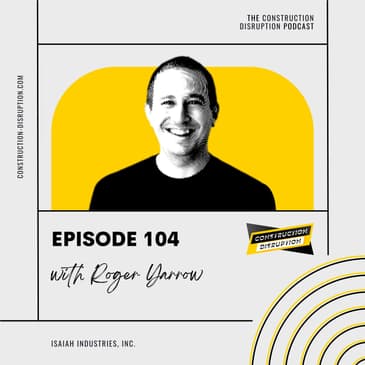 Job Site Surveillance with Roger Yarrow