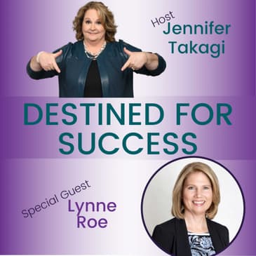 Entrepreneur to CEO How to grow and still have time for your life with Lynne Roe | DFS 305