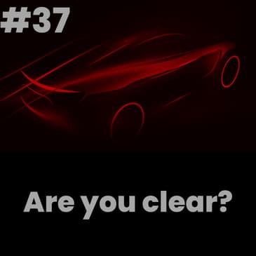 Are you clear?