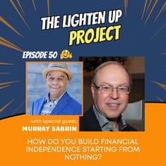 How Do You Build Financial Independence Starting from Nothing?