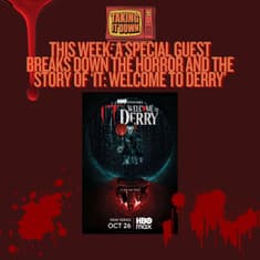 Welcome to Derry: The Horror That Continues Giving and Connects to Real Life Scares