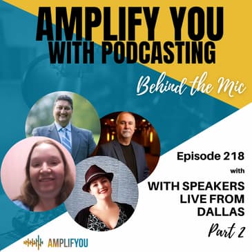 Behind The Mic With Speakers Live From Dallas Part 2