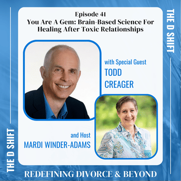 You Are A Gem: Brain-Based Science For Healing After Toxic Relationships