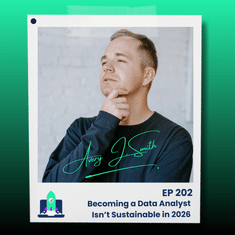 202: I'll Admit: Becoming a Data Analyst Isn't Sustainable Now