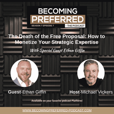 Ethan Giffin — The Death of the Free Proposal: How to Monetize Your Strategic Expertise