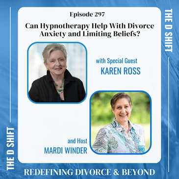 Can Hypnotherapy Help With Divorce Anxiety and Limiting Beliefs?