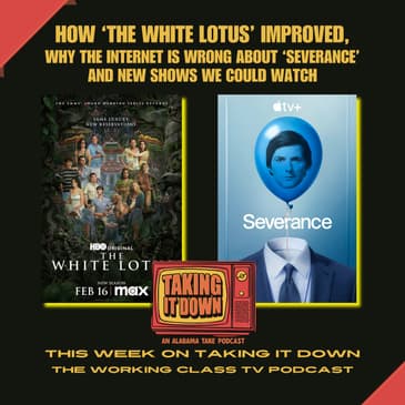 How 'The White Lotus' Improved, The Internet Is Wrong About 'Severance,' and New Shows