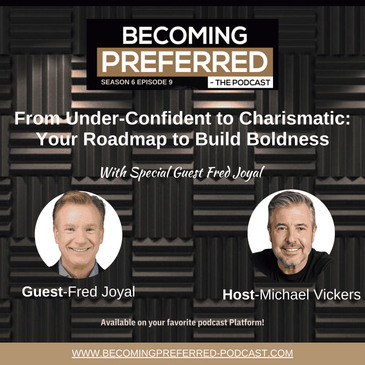Fred Joyal - From Under-Confident to Charismatic: Your Roadmap to Build Boldness