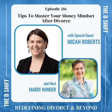 Tips To Master Your Money Mindset After Divorce