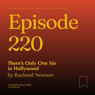 There's Only One Sin in Hollywood by Rasheed Newson