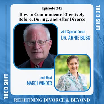 How to Communicate Effectively Before, During and After Divorce