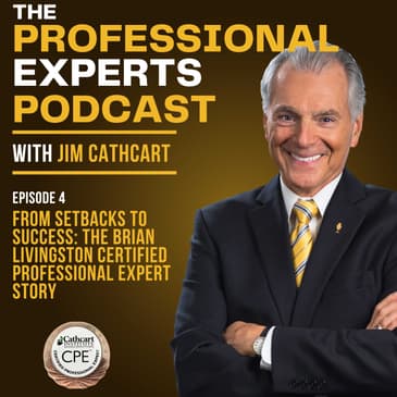 From Setbacks to Success: The Brian Livingston Certified Professional Expert Story | S2E04