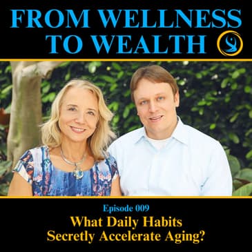 What Daily Habits Secretly Accelerate Aging? | 009