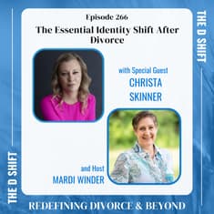 The Essential Identity Shift After Divorce