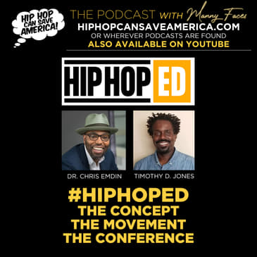 #HipHopEd: The Concept. The Movement. The Conference. - Dr. Chris Emdin & Timothy Jones