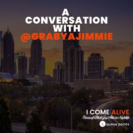 I Come Alive: A Conversation With @GrabYaJimmie
