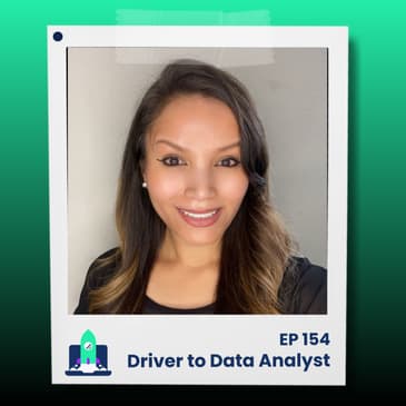 154: How This Delivery Driver Became a FAANG Data Analyst in 100 Days (Jen Hawkins)