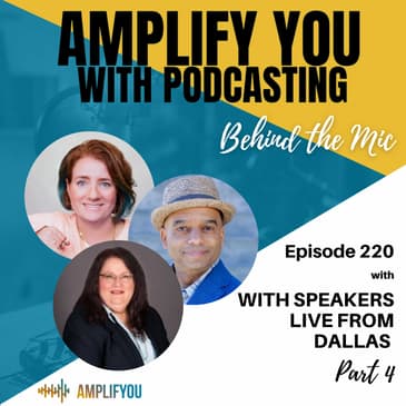 Behind The Mic With Speakers Live From Dallas Part 4