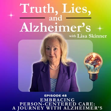 Embracing Person-Centered Care: A Journey with Alzheimer’s