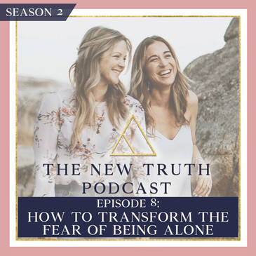 How to Transform the Fear of Being Alone