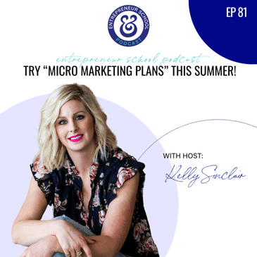 Try “Micro Marketing Plans” This Summer!