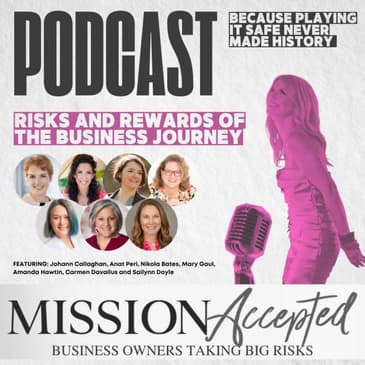 EP 355: The Risks and Rewards of the Business Journey