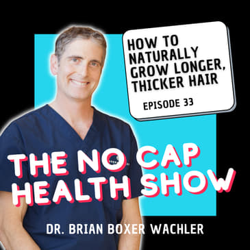 033 - How to Naturally Have Longer Hair