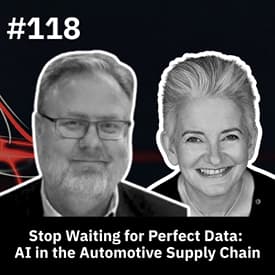 Stop Waiting for Perfect Data: AI in the Automotive Supply Chain