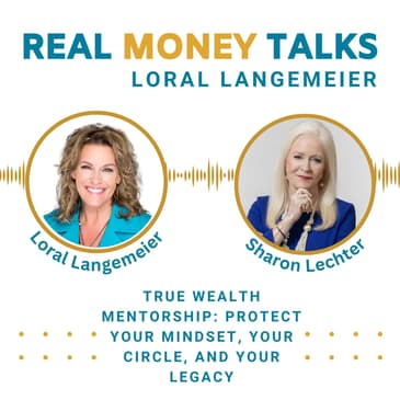 True Wealth Mentorship: Protect Your Mindset, Your Circle, and Your Legacy